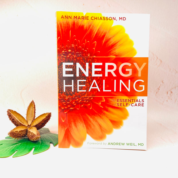 Energy Healing - The Essentials of Self Care