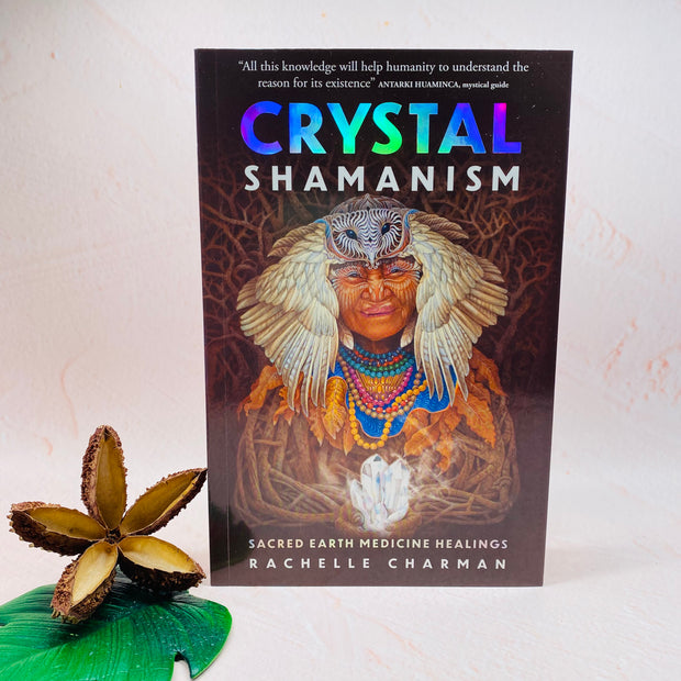 Crystal Shamanism