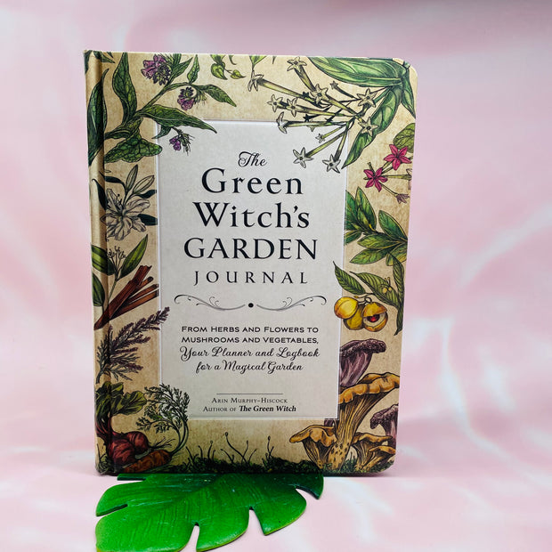 The Green Witch’s Garden Journal