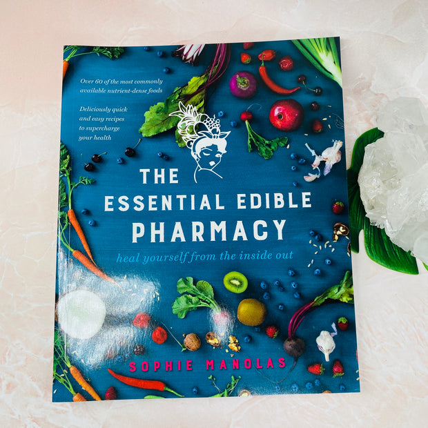 The Essential Edible Pharmacy