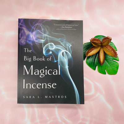 The Big Book Of Magical Incense