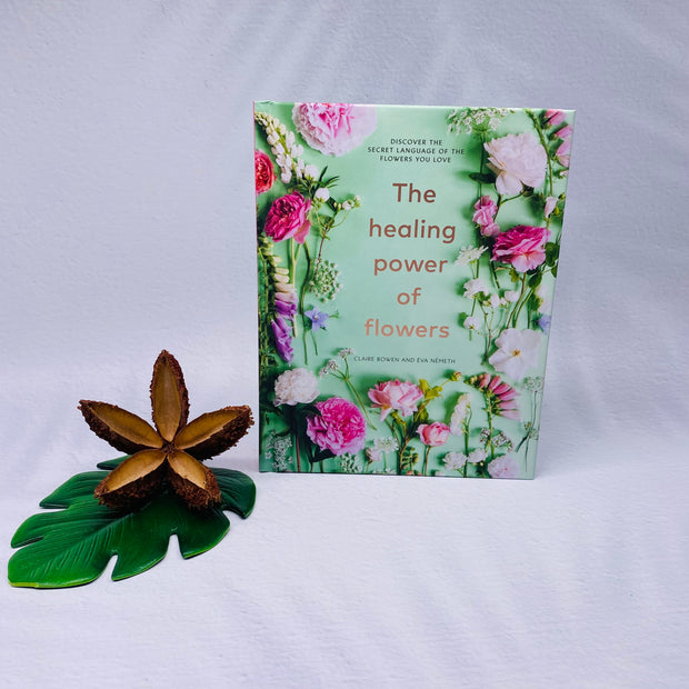 The Healing Power Of Flowers