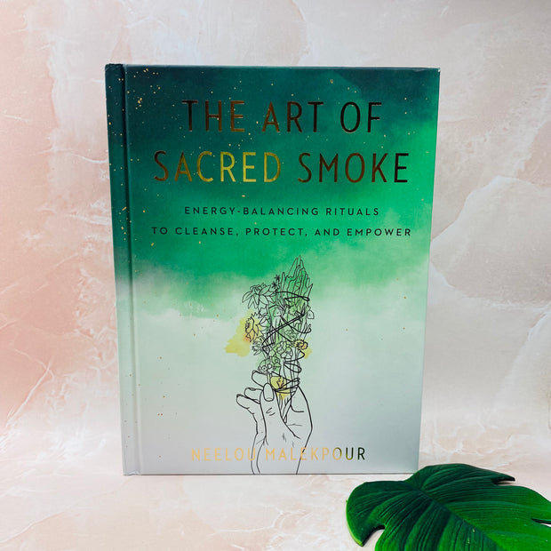 The Art of Sacred Smoke