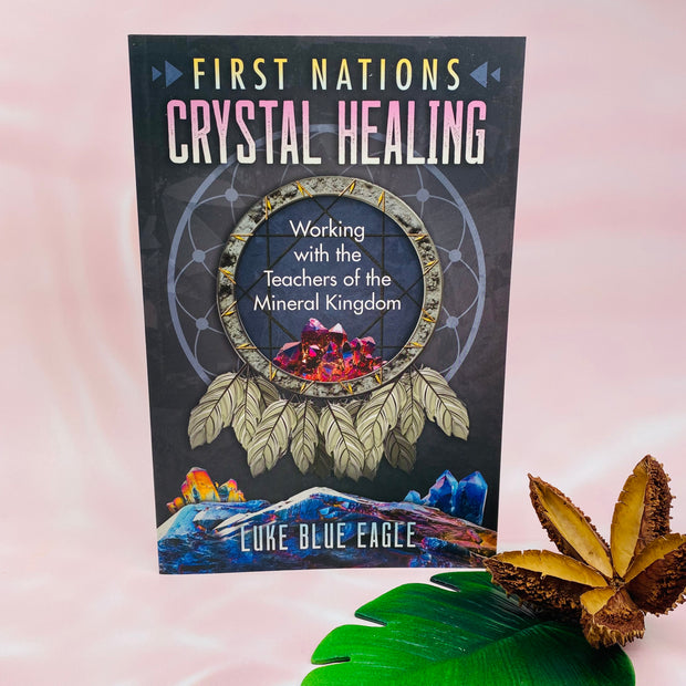 First Nations Crystal Healing